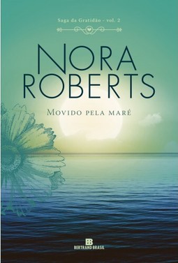 Movido pela maré (Vol. 2 Saga da Gratidão)