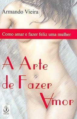 A Arte de Fazer Amor