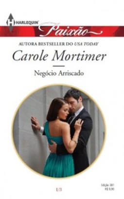 Negócio Arriscado (Paixão #381)