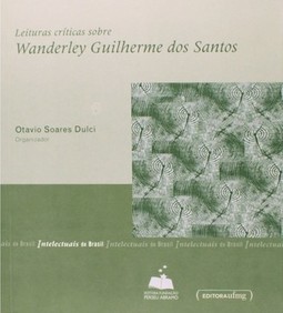 Leituras críticas sobre Wanderley Guilherme dos Santos