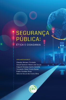 Segurança pública: ética e cidadania