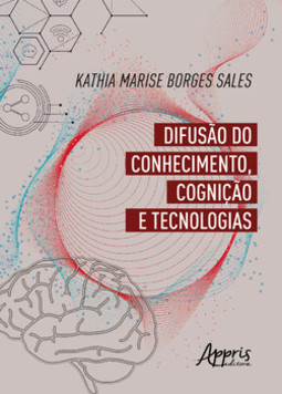 Difusão do conhecimento, cognição e tecnologia