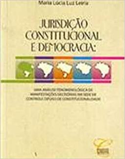 Jurisdicao Constitucional e Democracia