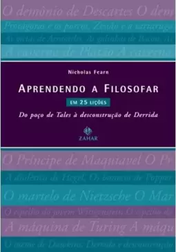 Aprendendo a filosofar em 25 lições