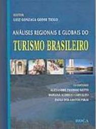 Análises Regionais e Globais do Turismo Brasileiro