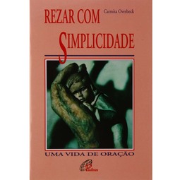 Rezar Com Simplicidade