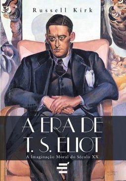 A Era De T.s. Eliot