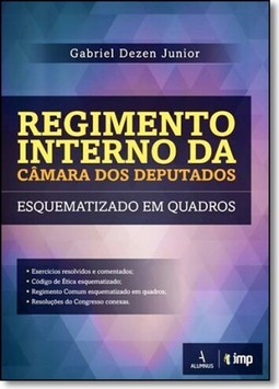 Regimento Interno Da Camara Dos Deputados Esquematizada