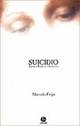 Suicídio: Entre a Razão e a Loucura
