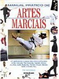 Manual Prático de Artes Marciais