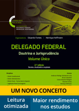 Delegado federal - Doutrina e jurisprudência: volume único