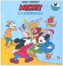 Mickey e a Superespada