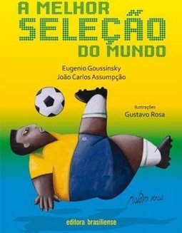 A MELHOR SELECAO DO MUNDO