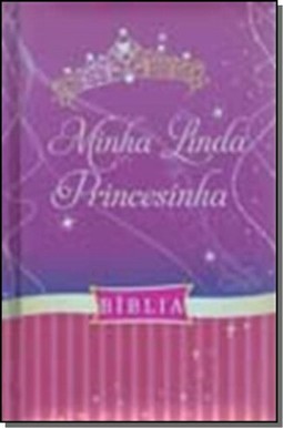 Biblia - Minha Linda Princesinha
