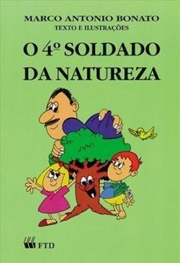 O Quarto Soldado da Natureza