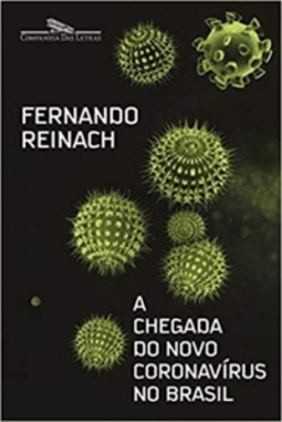 A chegada do novo coronavírus no Brasil