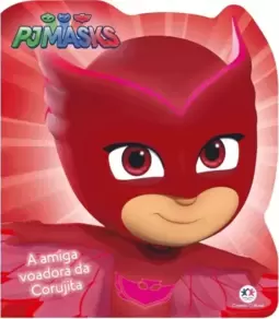 PJ Masks - A amiga voadora da Corujita