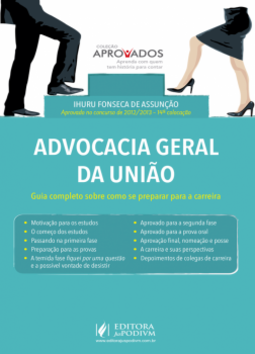 Advocacia Geral da União: Guia completo sobre como se preparar para a carreira