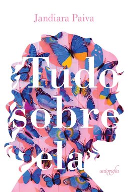 Tudo sobre ela