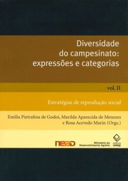 Diversidade do campesinato: expressões e categorias, volume 2: estratégias de reprodução social