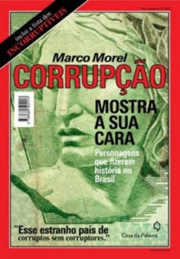 Corrupção, Mostra a Sua Cara