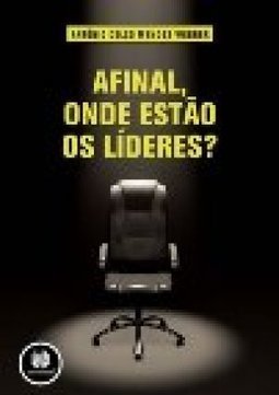 AFINAL ONDE ESTAO OS LIDERES