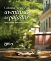 Gilberto Freyre e as aventuras do paladar