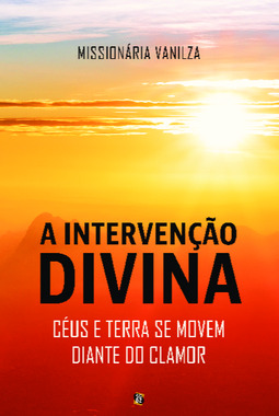 A intervenção divina: céus e terra se movem diante do clamor