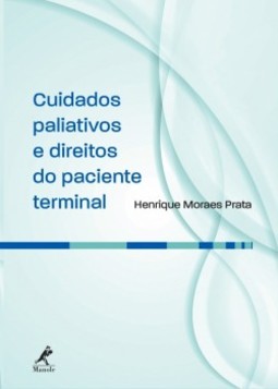 Cuidados paliativos e direitos do paciente terminal