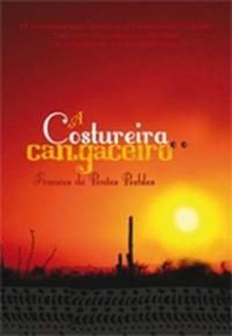 A Costureira E O Cangaceiro