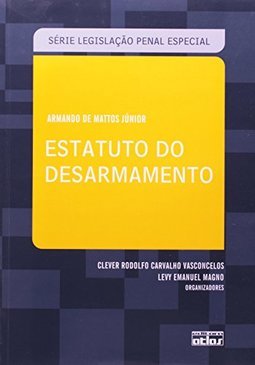ESTATUTO DO DESARMAMENTO