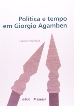 Política e tempo em Giorgio Agamben