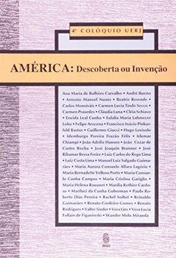 América: Descoberta ou Invenção