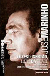 José Marinho - Luzes do Sertão, Luzes da Cidade