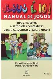 Jesus é 10! Manual de Jogos