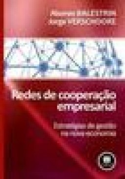 REDES DE COOPERACAO EMPRESARIAL