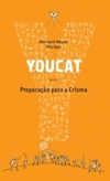 Youcat: preparação para a crisma