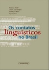 Os contatos linguísticos no Brasil