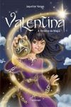 Valentina : a Herdeira da Magia
