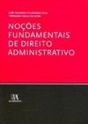 Noções fundamentais de direito administrativo