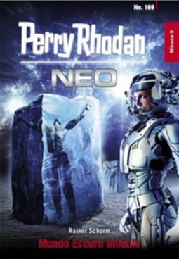 Mundo Escuro Módulo (Perry Rhodan Neo #169)