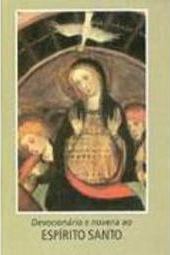 Devocionário e Novena ao Espírito Santo