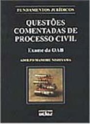 Questões Comentadas de Processo Civil: Exame da OAB