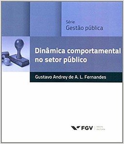 Dinâmica comportamental no setor público