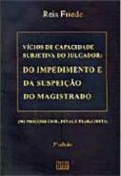 Vícios de Capacidade Subjetiva do Julgador