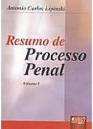 Resumo de Processo Penal - vol. 1