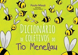 Dicionário de coletivos do Tio Menelau