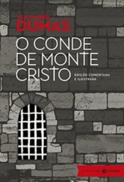 O Conde de Monte Cristo (Clássicos Zahar)