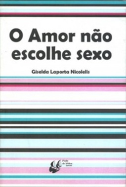 O amor não escolhe sexo