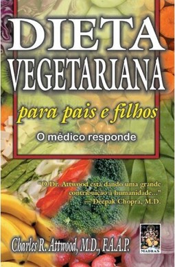 Dieta vegetariana para pais e filhos...